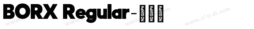 BORX Regular字体转换